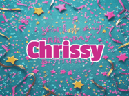 Happy Birthday Chrissy GIF