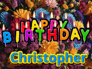 Happy Birthday Christopher GIF
