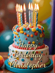 Happy Birthday Christopher GIF