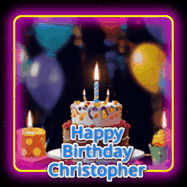 Happy Birthday Christopher GIF