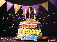 Happy Birthday Cindy GIF: Happy birthday cake animated gif with flickering candles, animated text, and falling confetti. Customize text reading Happy Birthday Customize.