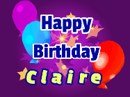 Happy Birthday Claire GIF: A lovely purple birthday gif animated with moving text, a balloon, and bubbles. Customize it.