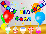 Happy Birthday Cody GIF: Animated happy birthday gif with a party balloon background, a row of cupcakes, and birthday banner to customize.