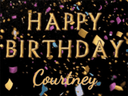Happy Birthday Courtney GIF