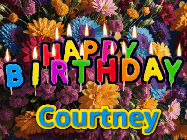 Happy Birthday Courtney GIF