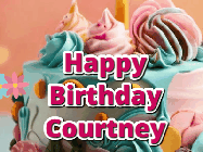 Happy Birthday Courtney GIF