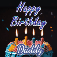 Happy Birthday Daddy GIF