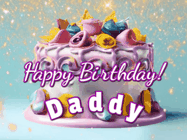 Happy Birthday Daddy GIF: A beautiful birthday cake gif with animated sparkles and glitter Happy Birthday Name you can customize