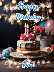 Happy Birthday Dan GIF: Sparkles and glitter happy birthday gif with a cake and flickering candles and sparklers behind the words happy birthday customize