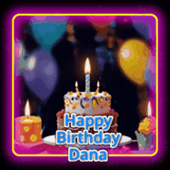 Happy Birthday Dana GIF