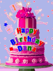 Happy Birthday Dana GIF: A big beautiful birthday cake gif with falling confetti, sparklers, and balloons, reads Happy Birthday Name. Customize it.