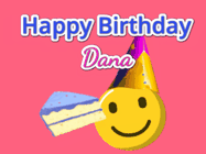 Happy Birthday Dana GIF