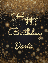 Happy Birthday Darla GIF: A beautiful happy birthday gif on a dark glitter background with bubbles and animation. It reads Happy Birtday. Customize it!