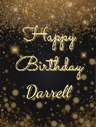 Happy Birthday Darrell GIF: A beautiful happy birthday gif on a dark glitter background with bubbles and animation. It reads Happy Birtday. Customize it!