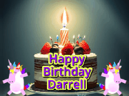 Happy Birthday Darrell GIF: An animated gif with 2 unicorns and a birthday candle on a cake.