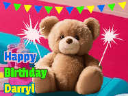 Happy Birthday Darryl GIF: A cute birthday teddy bear animated birthday gif with the bear holding sparklers and text to customize.