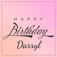 Happy Birthday Darryl GIF: A beautiful birthday cake gif with animated sparkles and glitter Happy Birthday Name you can customize