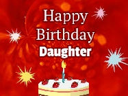 Happy Birthday Daughter GIF: A bright red happy birthday gif animated with a cake candle, and glitter and sparkles. Customize with name.