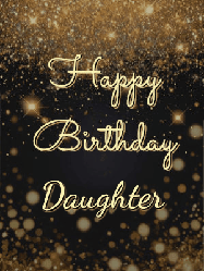 Happy Birthday Daughter GIF: A beautiful happy birthday gif on a dark glitter background with bubbles and animation. It reads Happy Birtday. Customize it!