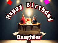 Happy Birthday Daughter GIF: Animated happy birthday gif with a cake and flickering candles with colorful falling confetti and text reading Happy Birthday