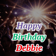 Happy Birthday Debbie GIF