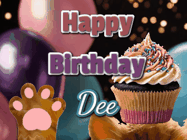 Happy Birthday Dee GIF: Cute Kitten Birthday Cupcake GIF with a cupcake raised by a cats head, then it pulls down text reading Happy Birthday Name