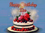 Happy Birthday Dee GIF: Animated GIF of a birthday cake covered in berries with 2 sparklers and a candle, reads Happy Birthday Name. Customize it.