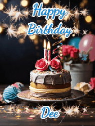 Happy Birthday Dee GIF: Sparkles and glitter happy birthday gif with a cake and flickering candles and sparklers behind the words happy birthday customize