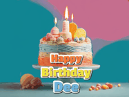 Happy Birthday Dee GIF