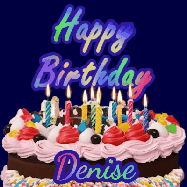 Happy Birthday Denise GIF: A dark blue birthday gif with a beautiful cake with flickering candles, background sparkles and a name to customize.