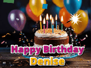 Happy Birthday Denise GIF: A birthday cake with flickering candles gif with text reading Happy Birthday and a Name slot to customize