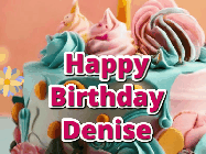 Happy Birthday Denise GIF