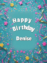 Happy Birthday Denise GIF