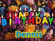 Happy Birthday Dennis GIF