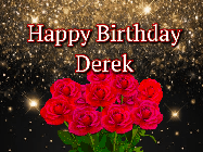 Happy Birthday Derek GIF: A beautiful birthday gif with a bouquet of flowers and animated hearts on a black and glitter background.