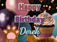 Happy Birthday Derek GIF: Cute Kitten Birthday Cupcake GIF with a cupcake raised by a cats head, then it pulls down text reading Happy Birthday Name