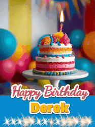 Happy Birthday Derek GIF: A birthday card gif with a cake and candle and a blue ribbon with animated sparklers. Reads Happy Birthday Name