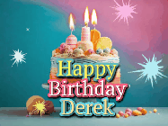 Happy Birthday Derek GIF: A colorful animated Happy Birthday Cake GIF with swirling sparkles and flickering candles. It reads Happy Birthday Name