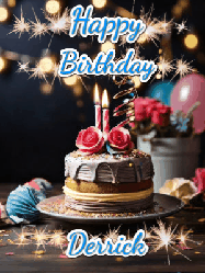 Happy Birthday Derrick GIF: Sparkles and glitter happy birthday gif with a cake and flickering candles and sparklers behind the words happy birthday customize