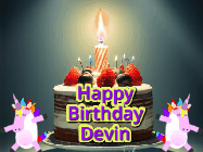 Happy Birthday Devin GIF: An animated gif with 2 unicorns and a birthday candle on a cake.