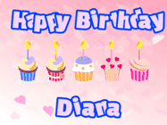 Happy Birthday Diana GIF: Pink animated birthday gif with 5 cupcakes and candles and animated text you can customize with name.