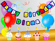 Happy Birthday Diana GIF: Animated happy birthday gif with a party balloon background, a row of cupcakes, and birthday banner to customize.