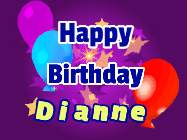Happy Birthday Dianne GIF: A lovely purple birthday gif animated with moving text, a balloon, and bubbles. Customize it.