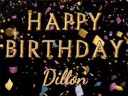 Happy Birthday Dillon GIF