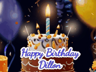 Happy Birthday Dillon GIF