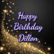 Happy Birthday Dillon GIF: A beautiful Animated Happy Birthday GIF full of glitter and fireworks. It reads Happy Birthday Name and can be customized.