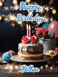 Happy Birthday Dillon GIF: Sparkles and glitter happy birthday gif with a cake and flickering candles and sparklers behind the words happy birthday customize