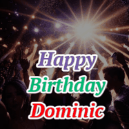 Happy Birthday Dominic GIF