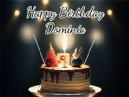 Happy Birthday Dominic GIF: Animated birthday cake gif with sparklers on a dark background. Personalize up to 3 lines of text.
