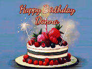 Happy Birthday Donna GIF: Animated GIF of a birthday cake covered in berries with 2 sparklers and a candle, reads Happy Birthday Name. Customize it.